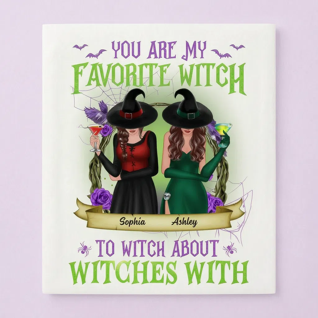 YOU ARE MY FAVORITE WITCH