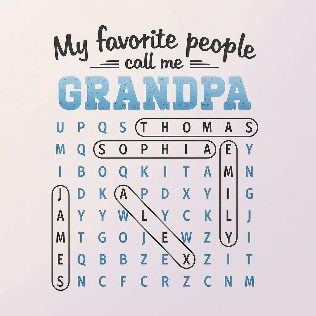 My favorite people call me GRANDPA