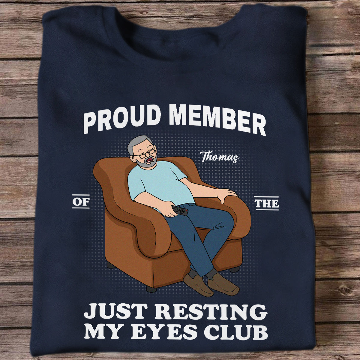 Fier Membre Du Club Just Resting My Eyes - T-Shirt Personnalisé - Cadeau Amusant Pour La Fête Des Pères Pour Mari, Papa — Bleu Clair