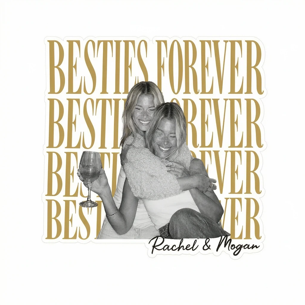 BESTIES FOREVER
