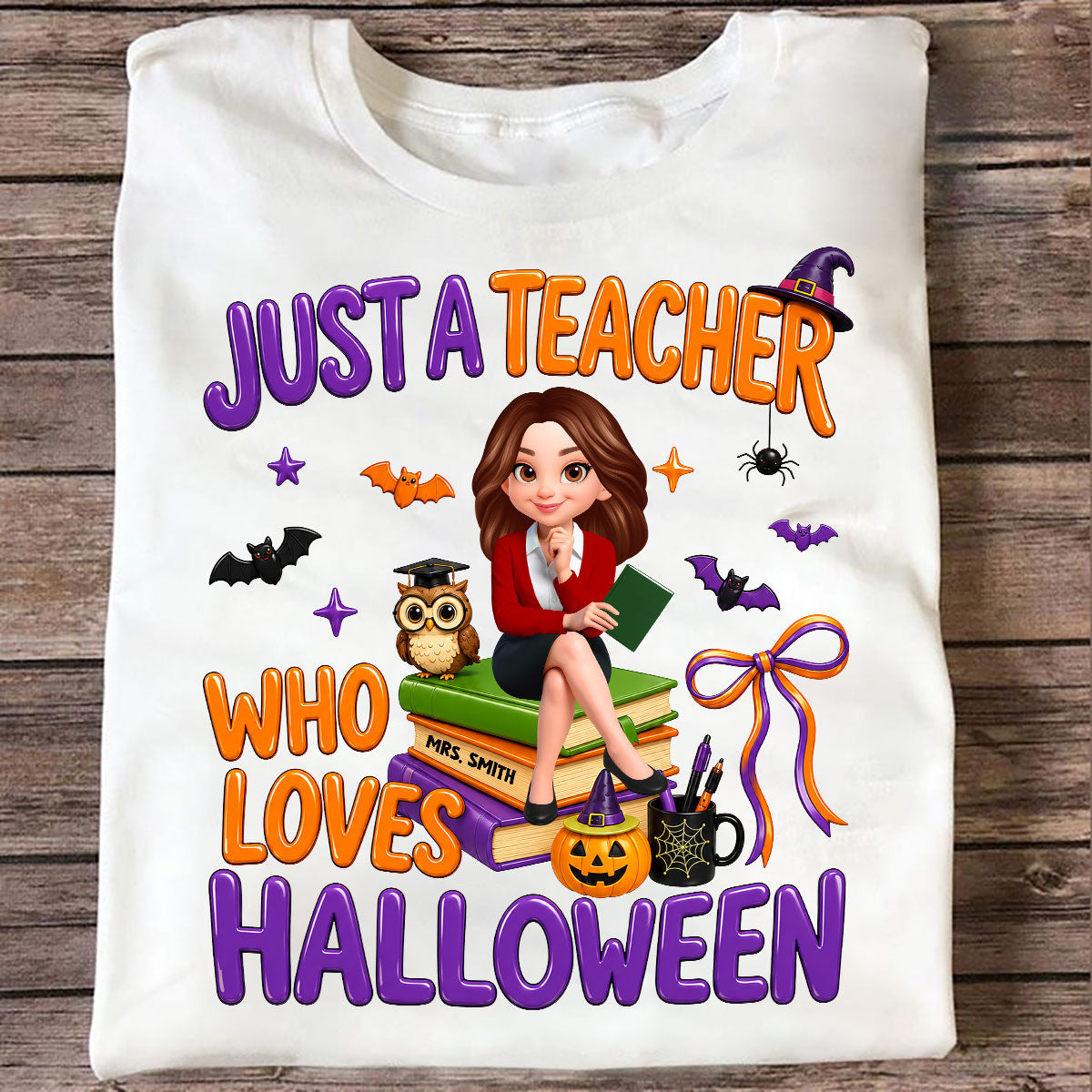Juste Un Prof Qui Adore Halloween - T-Shirt Personnalisé - Cadeau Pour Prof, Joyeux Halloween — Blanc