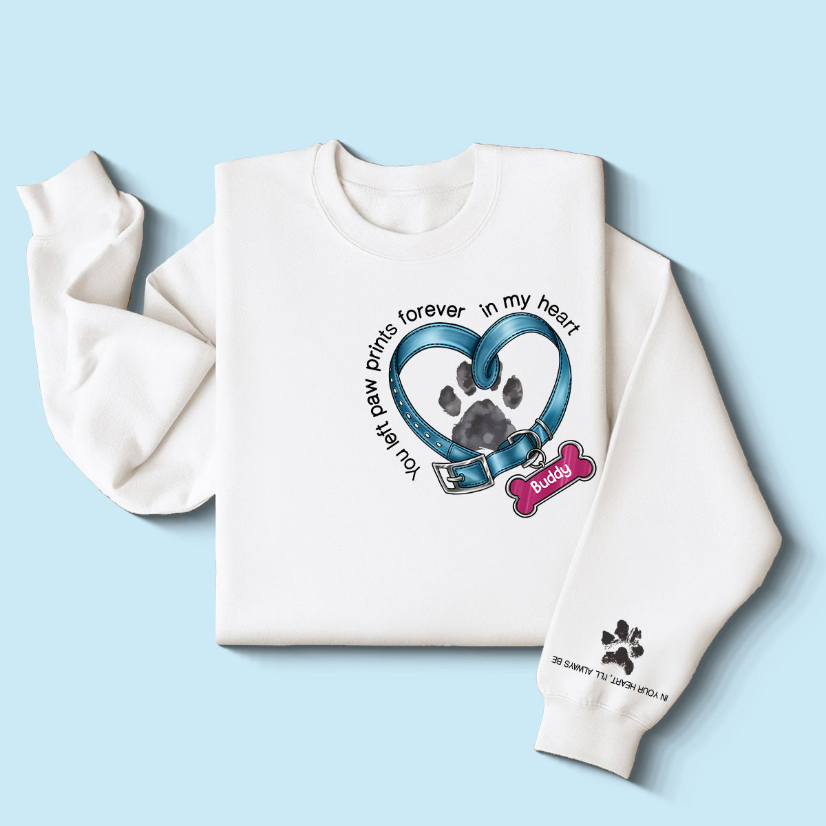 Je Serai Toujours Dans Ton Cœur Cœur Collier De Chien Couleur Claire Sweat-shirt Personnalisé À Manches Imprimées — Blanc