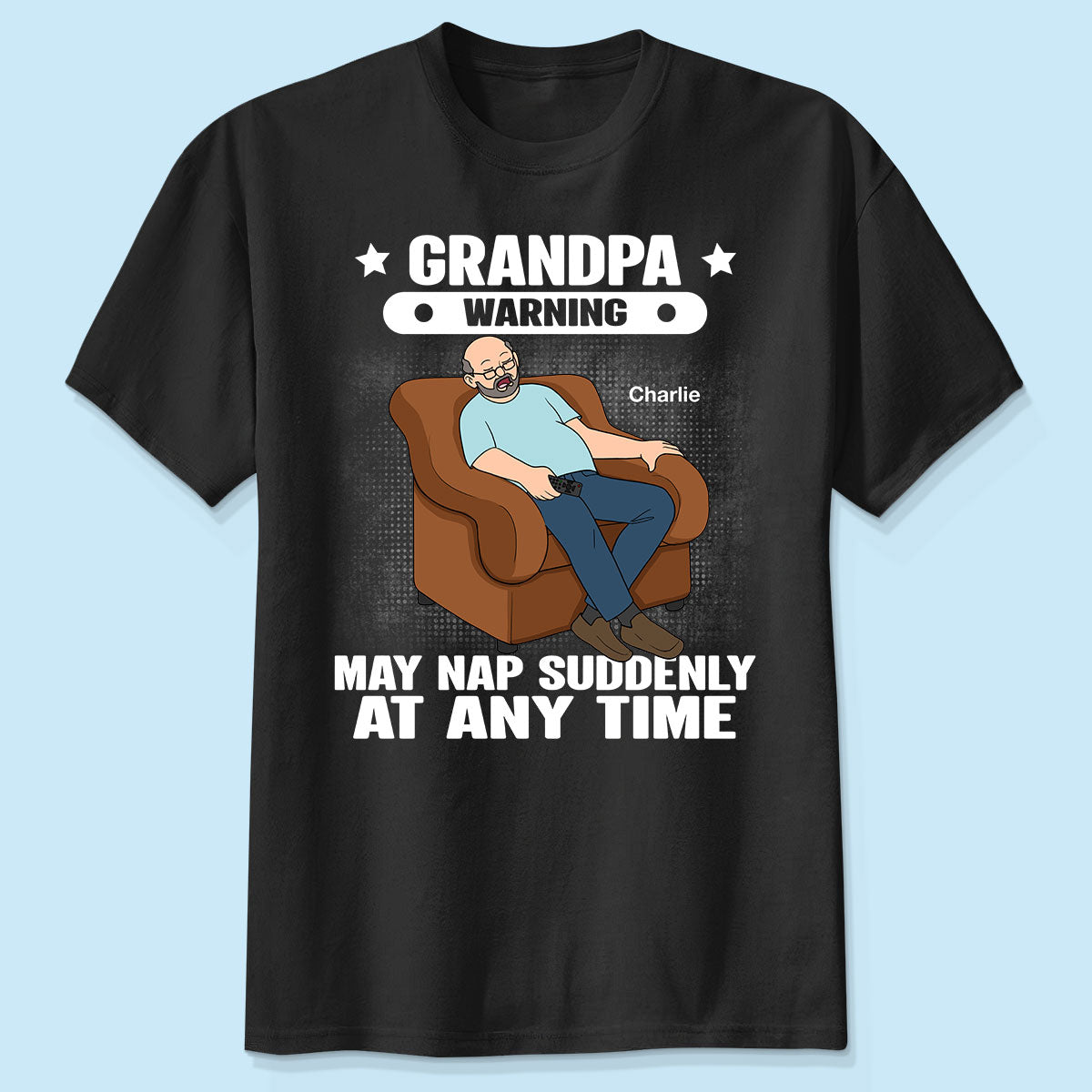 Attention Papi Peut S'endormir Soudainement À Tout Moment Cadeau Amusant Pour Mari Papa Papi T-Shirt Personnalisé — Noir