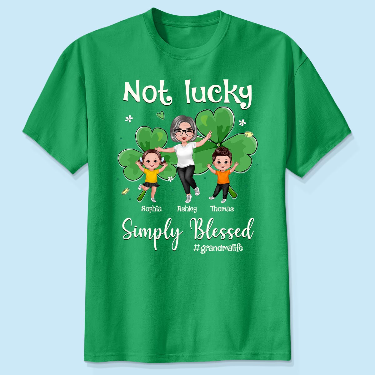 Not Lucky Simply Blessed Grandma Life Jour de la Saint-Patrick T-shirt Personnalisé — Blanc