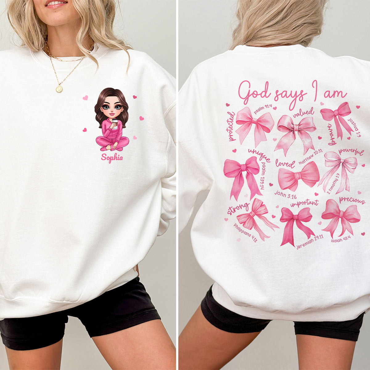 Dieu Dit Que Je Suis Tu Es Nœud Coquette Sweat-shirt Personnalisé Double Face, Cadeau D'anniversaire Pour Elle, Pour Meilleure Amie — Blanc