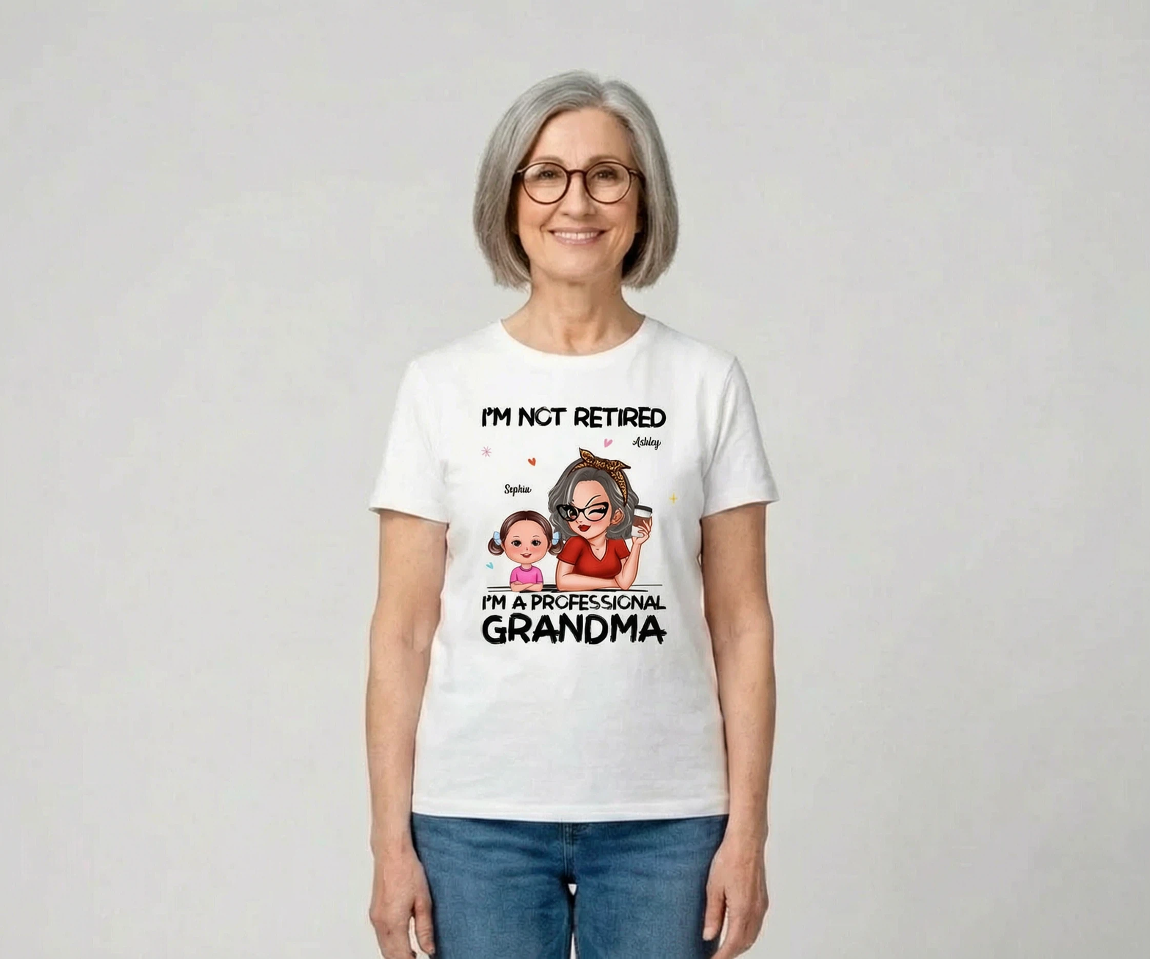 Je Ne Suis Pas À La Retraite Je Suis Grand-Mère Professionnelle - T-Shirt Personnalisé - Cadeau De Retraite Pour Grand-Mère — Blanc